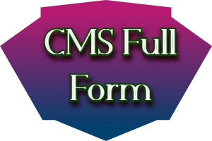 cms full form